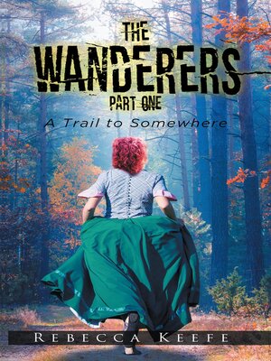 cover image of The Wanderers, Part 1